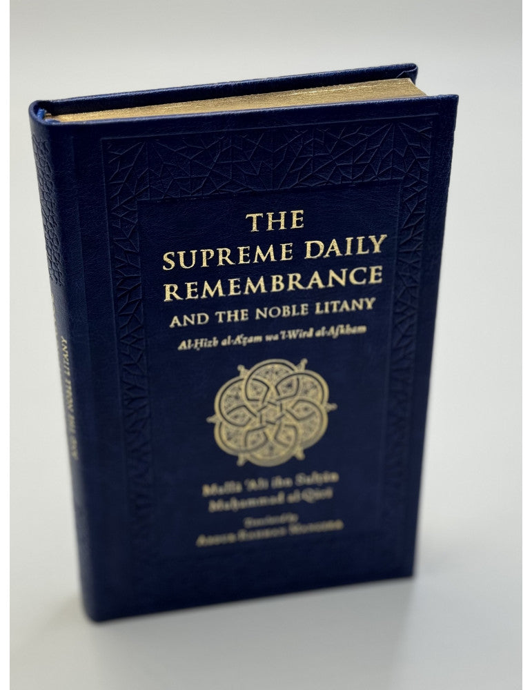 The Supreme Daily Remembrance – Illuminated Edition (NEW) [Al-Hizb Al-Azam]